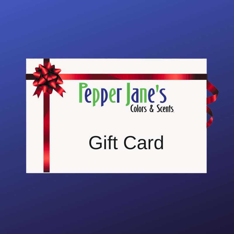 Gift Cards - Pepper Jane's Colors and Scents